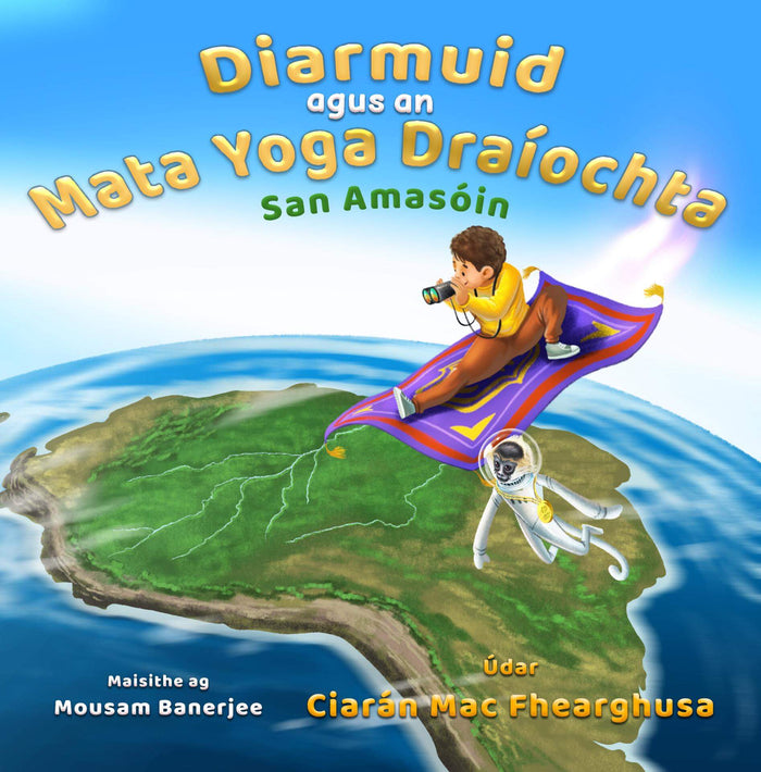 Book cover: a boy on a flying purple yoga mat and a space monkey over the Amazon rainforest on a blue globe.