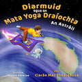 Diarmuid agus an Mata Yoga: San Astráil