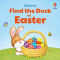 Book cover for Find the Duck at Easter with a brown bunny, basket of colorful eggs, and a yellow duck on a green hill.