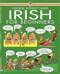Green cover for Irish for Beginners book featuring cartoon characters in everyday scenes with Irish speech bubbles.