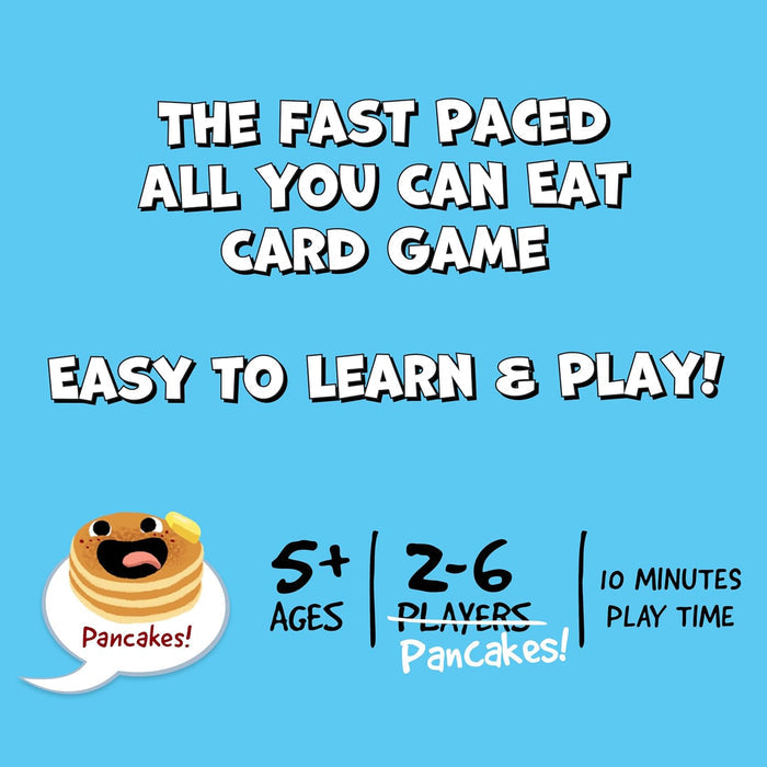 Blue graphic with a cartoon pancake and game stats: ages 5+, 2-6 players, 10 min play time, easy to learn and play.