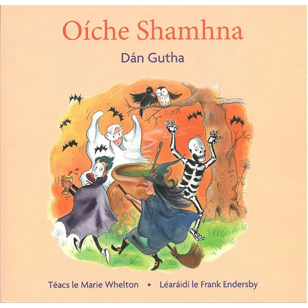 Front cover of Oíche Shamhna book featuring a witch, skeleton, ghost, and vampire dancing around a cauldron.