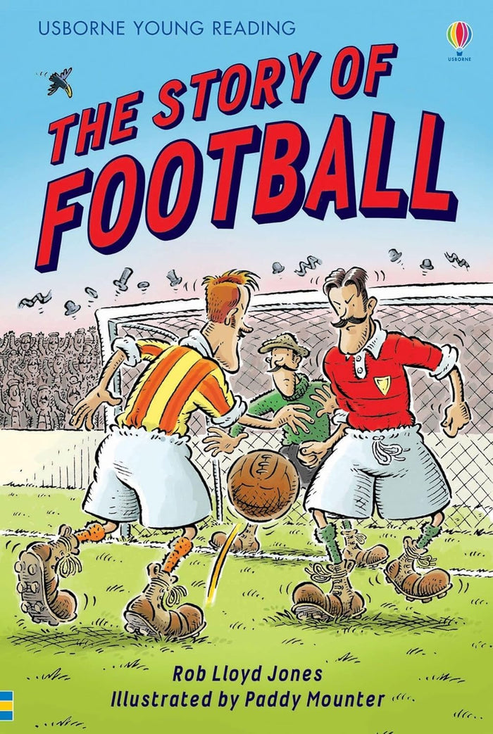 Book cover for The Story of Football featuring a cartoon of vintage football players and a leather ball on a green field.