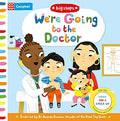 Cover of 'We're Going to the Doctor' board book showing a doctor examining a young boy while his mother and sister look on.